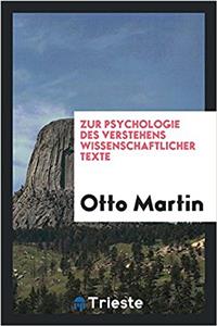 Zur Psychologie Des Verstehens Wissenschaftlicher Texte