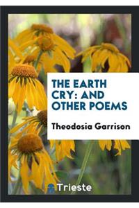 The Earth Cry: And Other Poems