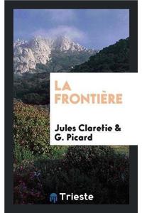 La Frontiere