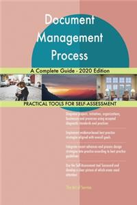 Document Management Process A Complete Guide - 2020 Edition