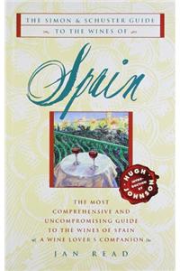 The Simon & Schuster Guide To The Wines Of Spain