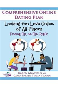 Looking for Love Online of All Places