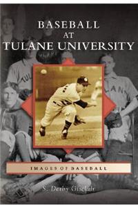 Baseball at Tulane University