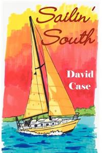 Sailin' South.