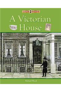 Look Inside: A Victorian House