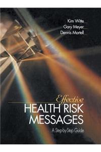 Effective Health Risk Messages