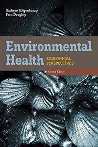 Environmental Health: Ecological Perspectives