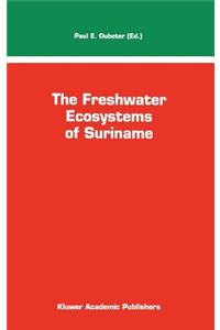 Freshwater Ecosystems of Suriname