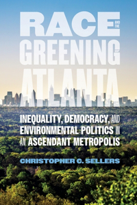 Race and the Greening of Atlanta