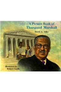 A Picture Book of Thurgood Marshall