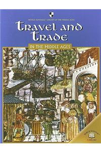 Travel and Trade in the Middle Ages