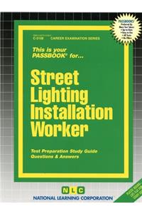 Street Lighting Installation Worker