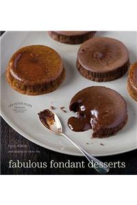 Les Petits Plats Francais: Fabulous Fondant Desserts