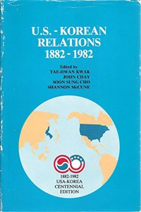 U.s.-korean Relations, 1882-1982