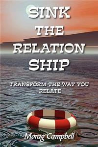 Sink the Relation Ship