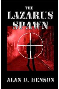 Lazarus Spawn