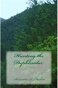Hunting the Dephlendar