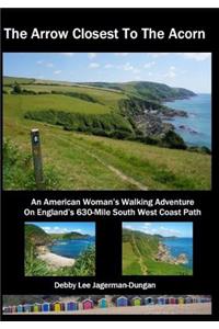 The Arrow Closest To The Acorn