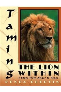 Taming the Lion Within