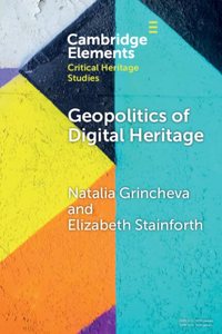 Geopolitics of Digital Heritage