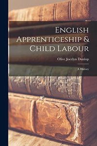 English Apprenticeship & Child Labour