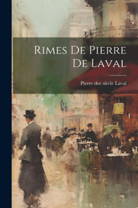 Rimes de Pierre de Laval