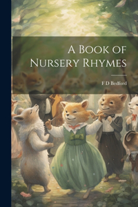 Book of Nursery Rhymes