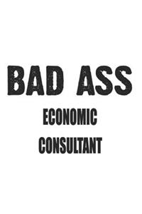 Bad Ass Economic Consultant