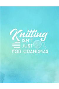 Knitting Isn't Just for Grandmas