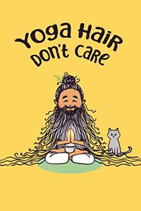 Yoga Hair Don't Care