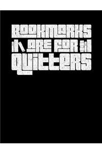 Bookmarks Are for Quitters