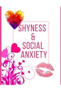 Shyness and Social Anxiety Workbook