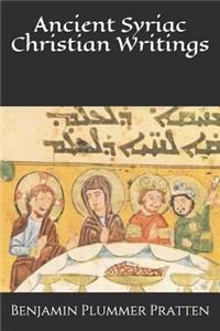 Ancient Syriac Christian Writings