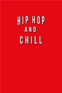 Hip Hop And Chill