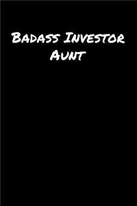 Badass Investor Aunt