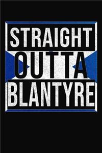 Straight Outta Blantyre