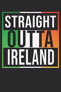 Straight Outta Ireland