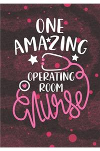 One Amazing Operating Room Nurse
