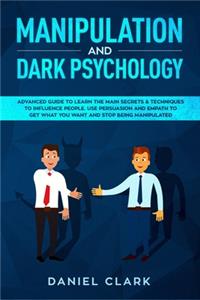 Manipulation and Dark Psychology