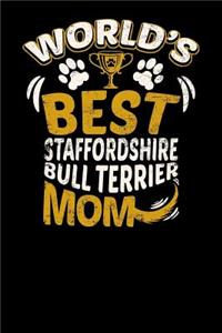 World's Best Staffordshire Bull Terrier Mom