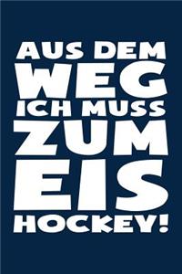 ...Muss Zum Eishockey!