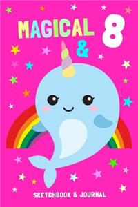 Magical & 8 Sketchbook & Journal