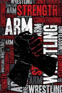 Arm Wrestling Strength and Conditioning Log
