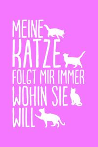 Katze Folgt Wohin Sie Will
