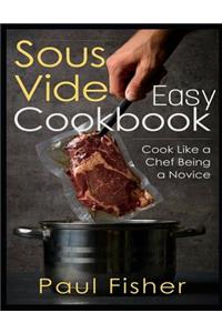 Easy Sous Vide Cookbook