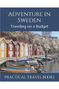 Adventure in Sweden
