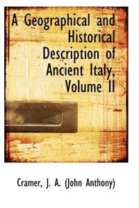 A Geographical and Historical Description of Ancient Italy, Volume II