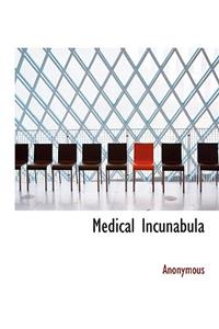 Medical Incunabula