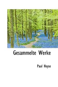 Gesammelte Werke