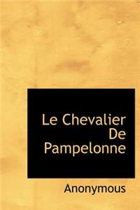 Le Chevalier de Pampelonne